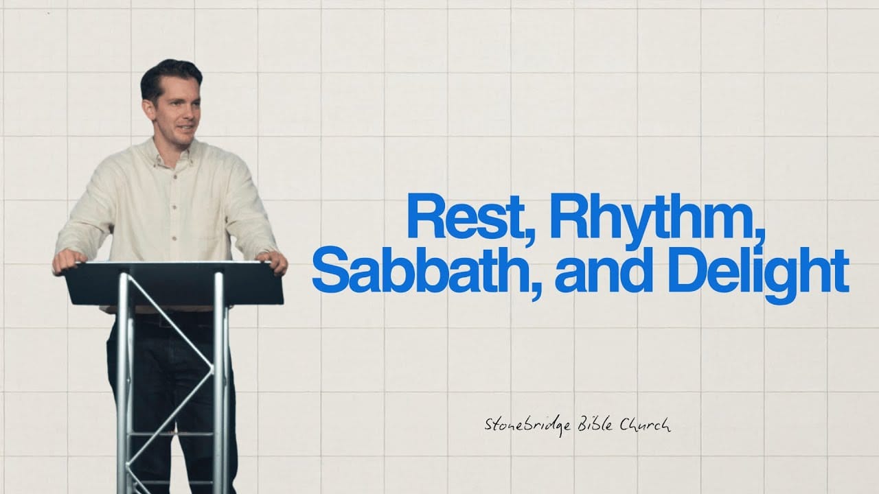 "Rest, Rhythm, Sabbath, and Delight" - Jonny Ardavanis