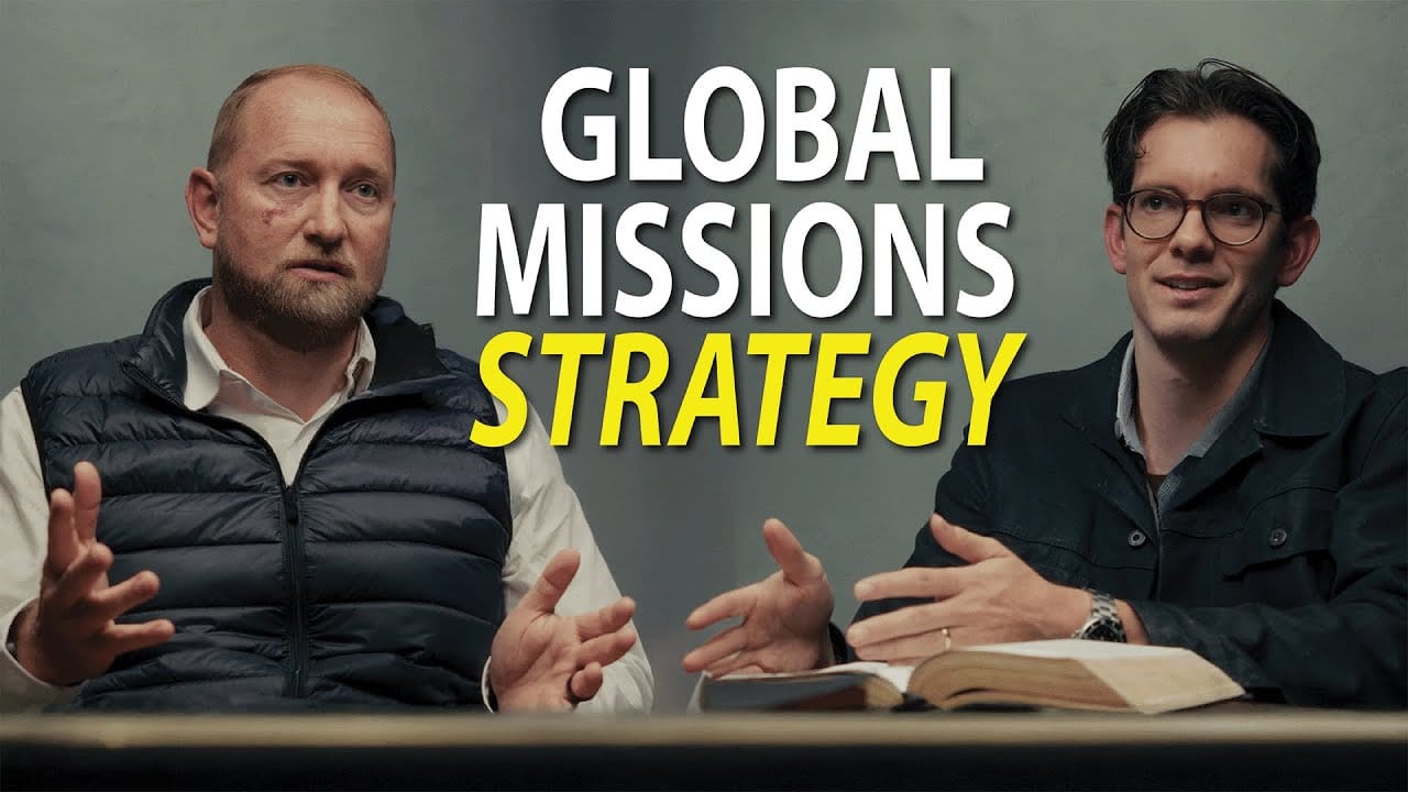 What Every Church Should Know About Global Missions | Brooke Buser and Jonny Ardavanis